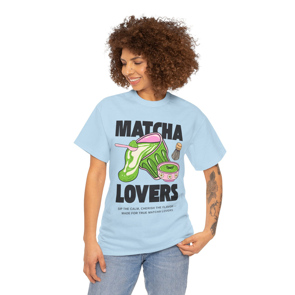 Matcha Lovers T-Shirt — Cute Matcha Tea Graphic Tee for Tea Enthusiasts