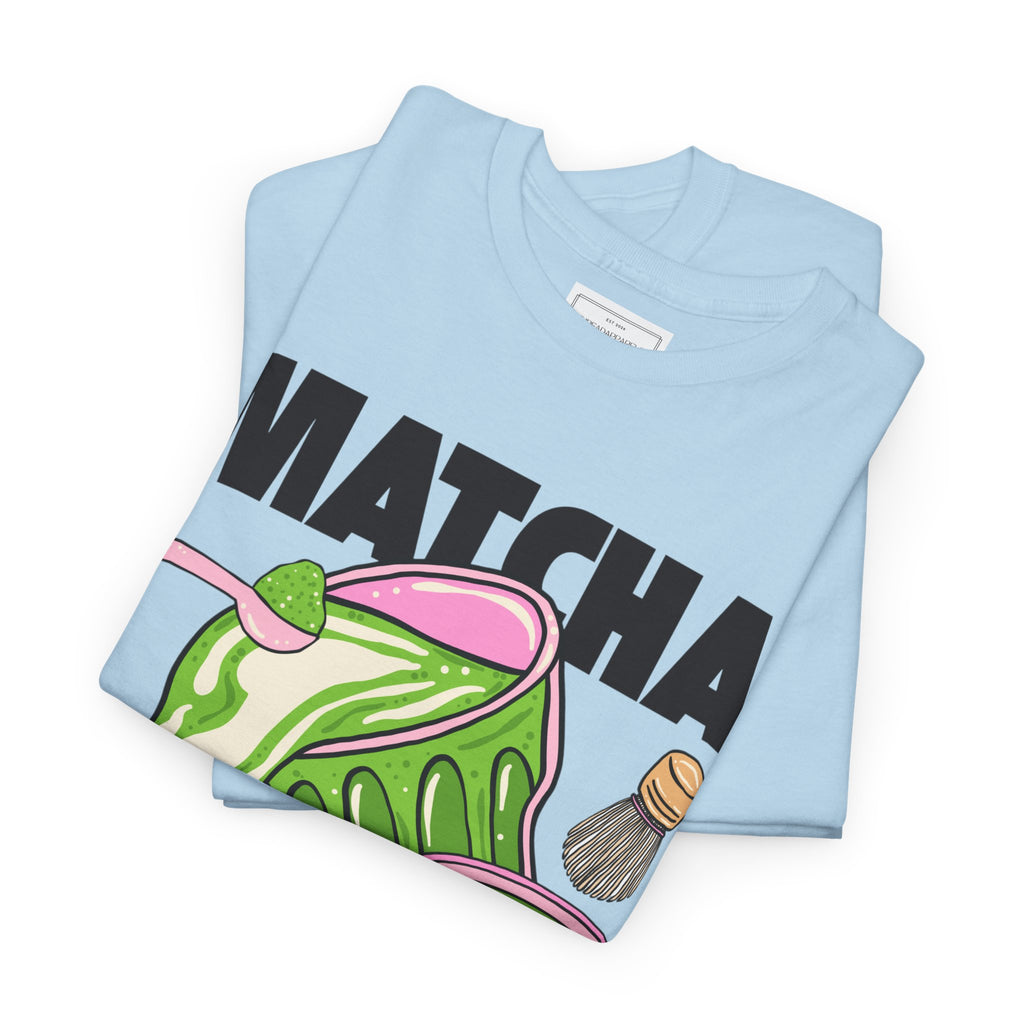 Matcha Lovers T-Shirt — Cute Matcha Tea Graphic Tee for Tea Enthusiasts