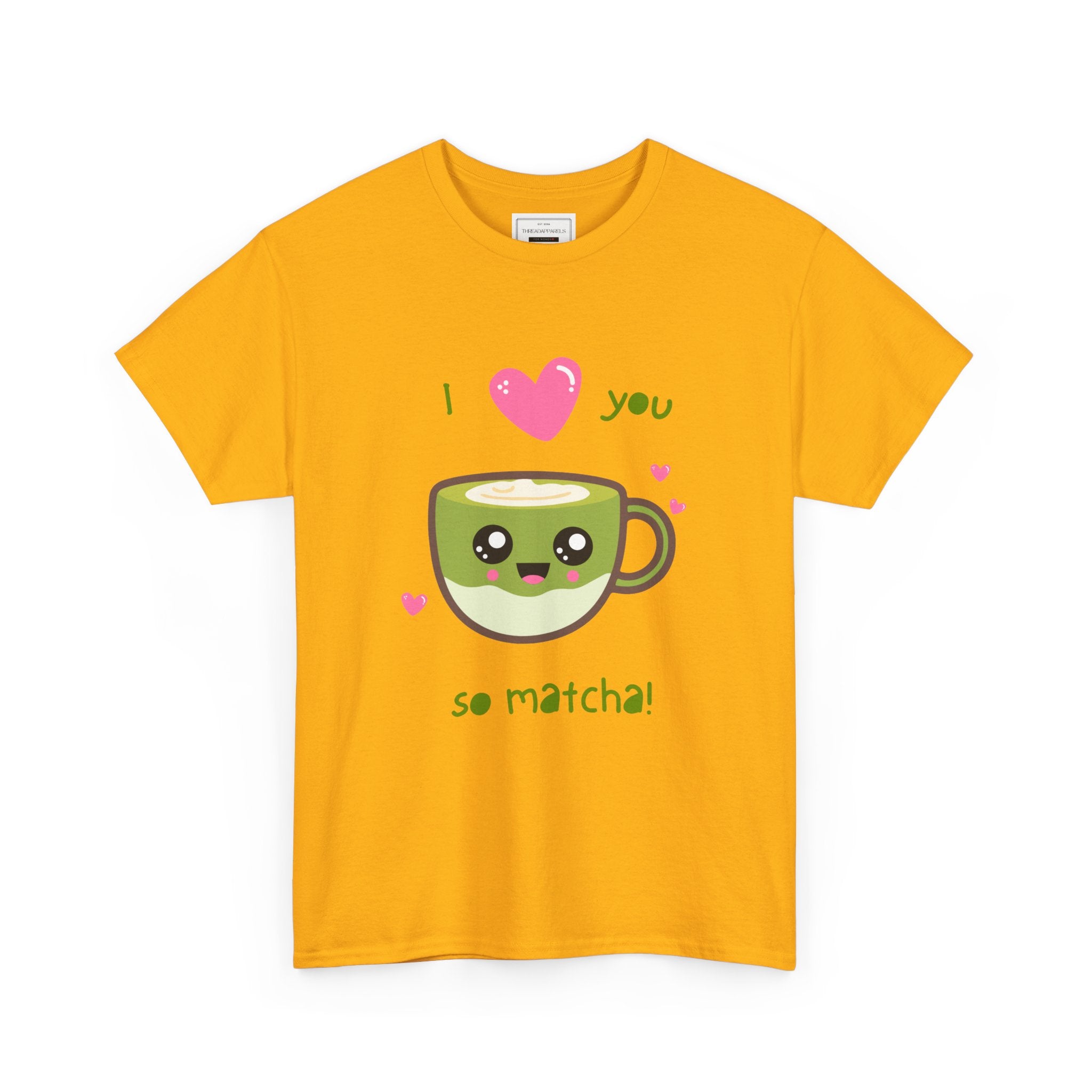 Matcha Love T-Shirt – "I  you so matcha!" Cute Kawaii Tea Tee, Valentine’s Day Gift