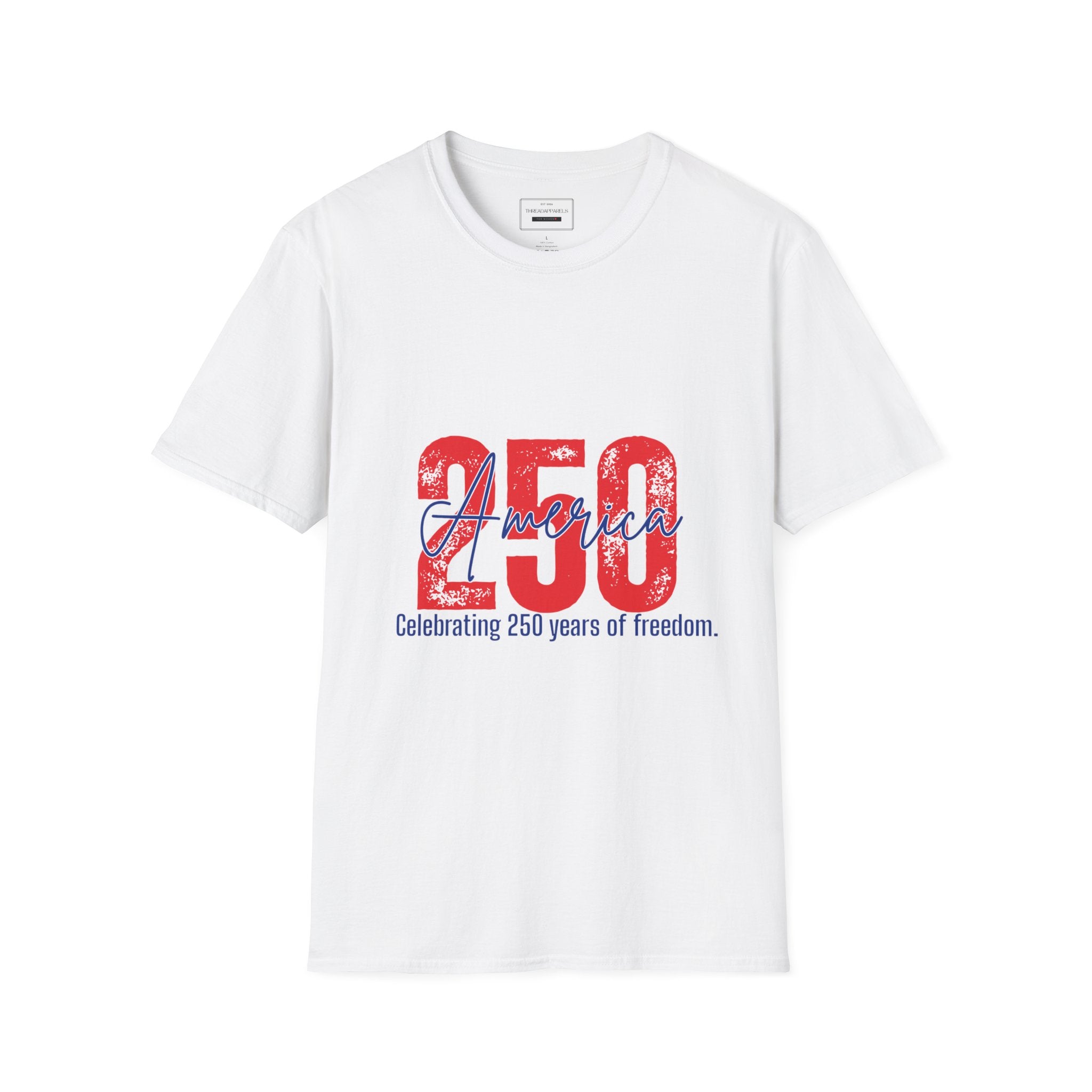 250 Years Freedom Celebration T-Shirt — "Celebrating 250 years of freedom." Patriotic Anniversary Tee