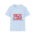 250 Years Freedom Celebration T-Shirt — "Celebrating 250 years of freedom." Patriotic Anniversary Tee