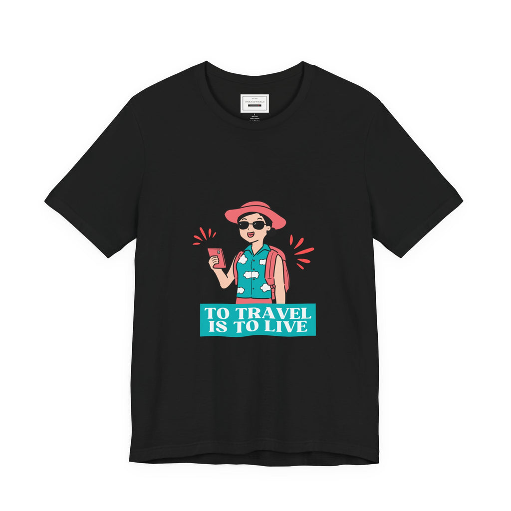 Travel Lover T‑Shirt — "To Travel Is To Live" Graphic Tee